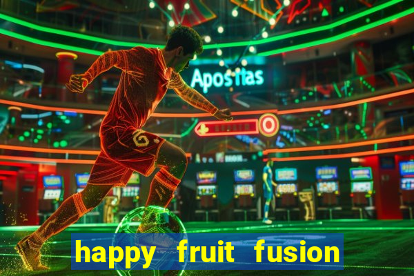 happy fruit fusion paga mesmo